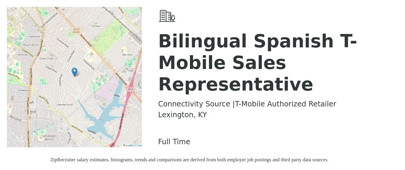 Connectivity Source |T-Mobile Authorized Retailer job posting for a Bilingual Spanish T-Mobile Sales Representative in Lexington, KY with a salary of $14 to $26 Hourly with a map of Lexington location.
