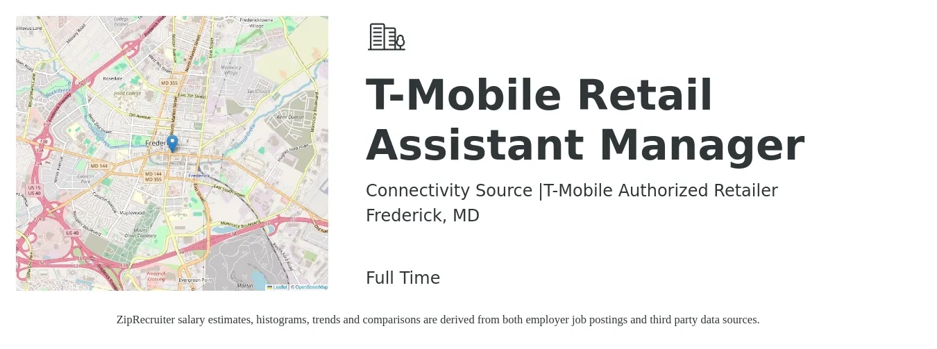 Connectivity Source |T-Mobile Authorized Retailer job posting for a T-Mobile Retail Assistant Manager in Frederick, MD with a salary of $15 to $21 Hourly with a map of Frederick location.