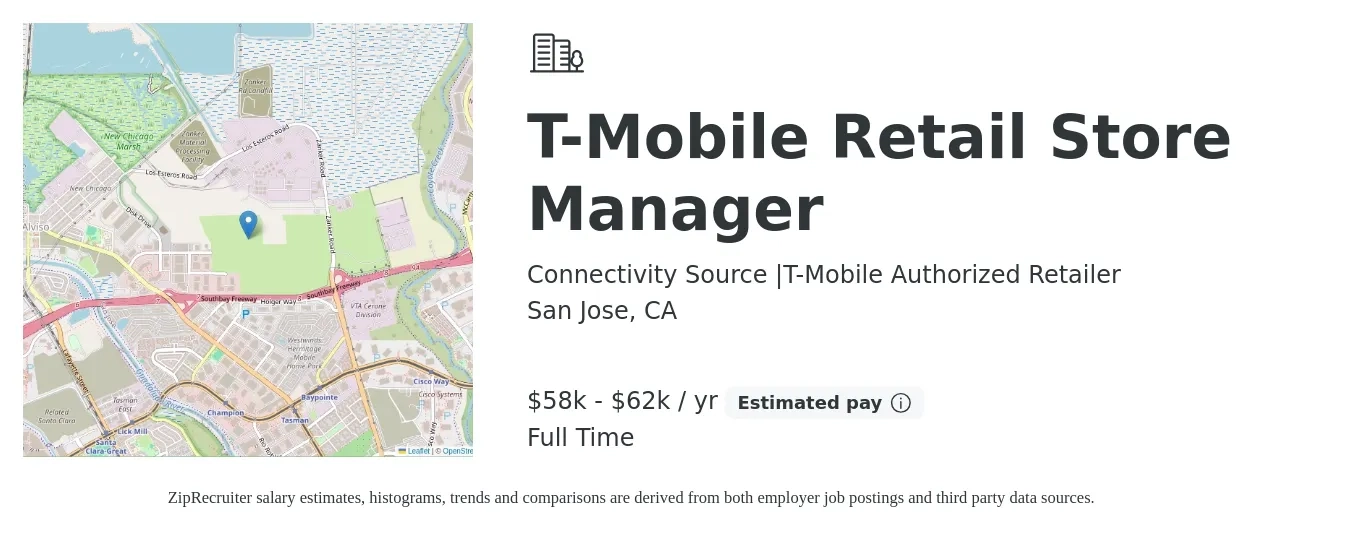 Connectivity Source |T-Mobile Authorized Retailer job posting for a T-Mobile Retail Store Manager in San Jose, CA with a salary of $58,000 to $62,500 Yearly with a map of San Jose location.