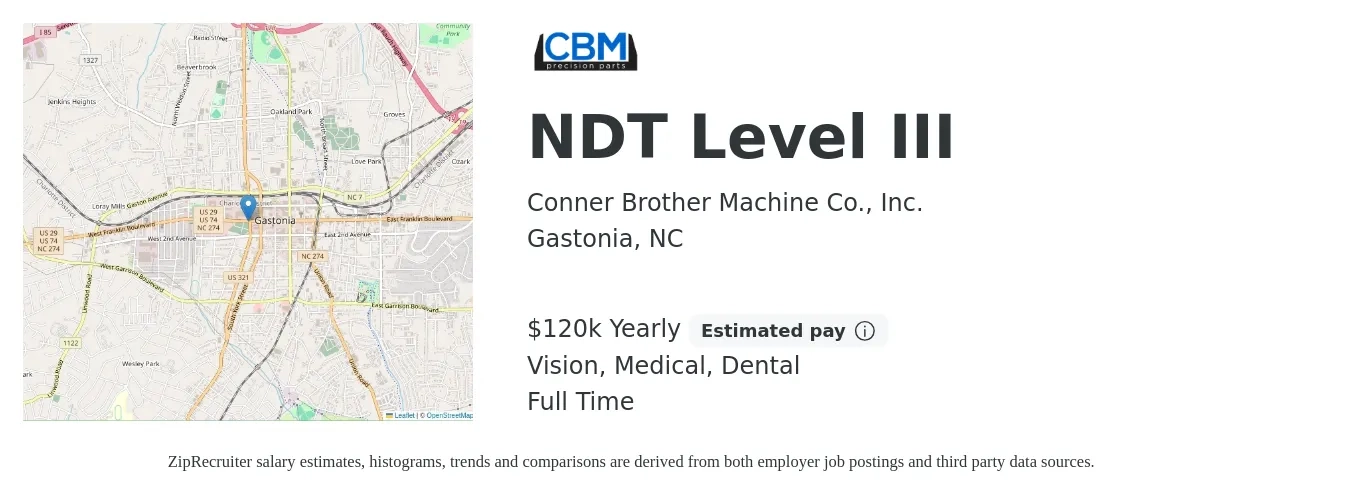 Conner Brother Machine Co., Inc. job posting for a NDT Level III in Gastonia, NC with a salary of $120,000 Yearly and benefits including dental, medical, retirement, and vision with a map of Gastonia location.