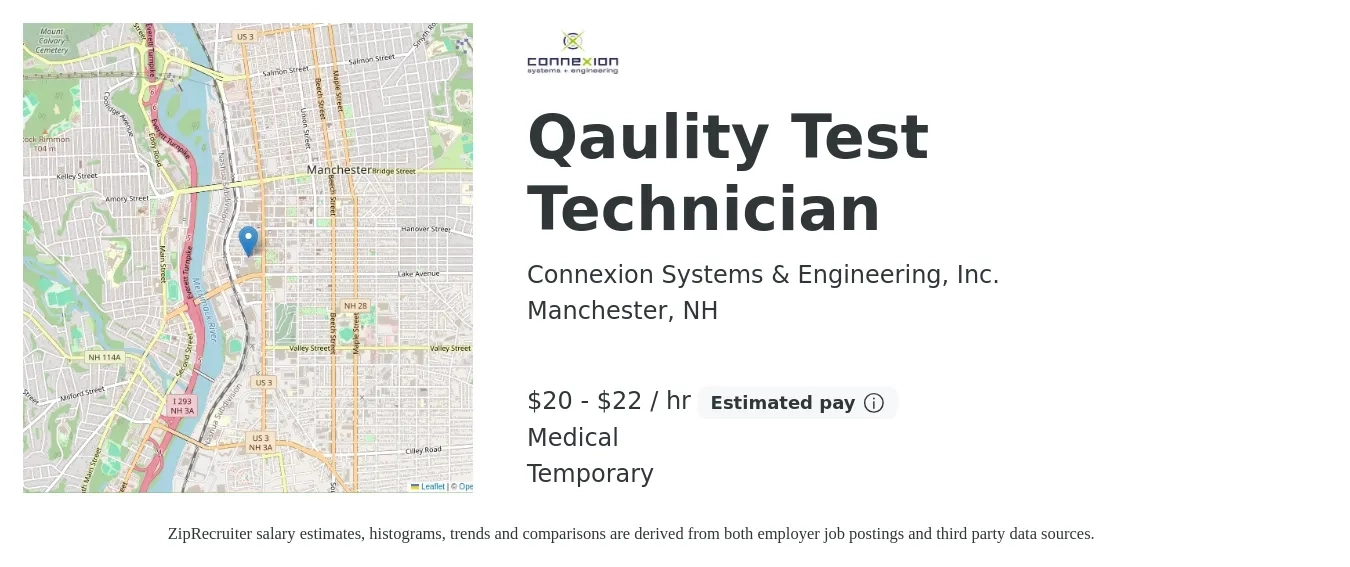 Connexion Systems & Engineering, Inc. job posting for a Qaulity Test Technician in Manchester, NH with a salary of $21 to $23 Hourly and benefits including medical with a map of Manchester location.
