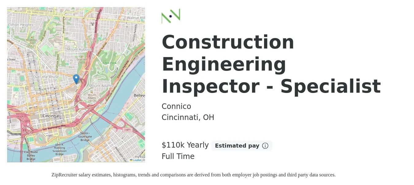 Connico job posting for a Construction Engineering Inspector - Specialist in Cincinnati, OH with a salary of $110,000 Yearly with a map of Cincinnati location.