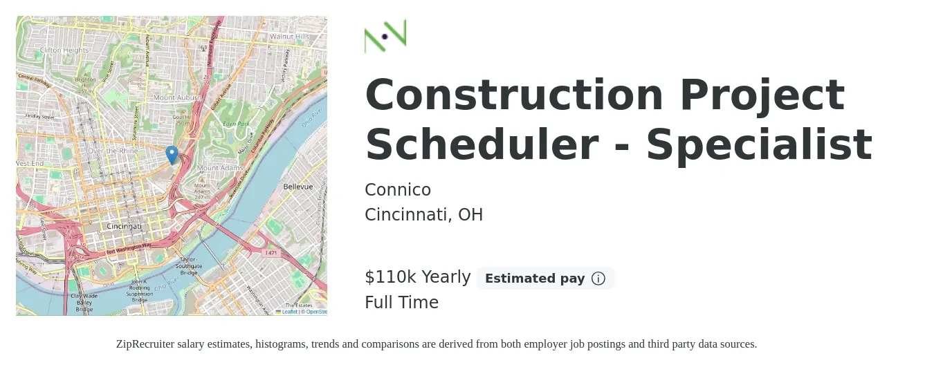 Connico job posting for a Construction Project Scheduler - Specialist in Cincinnati, OH with a salary of $100,000 Yearly with a map of Cincinnati location.