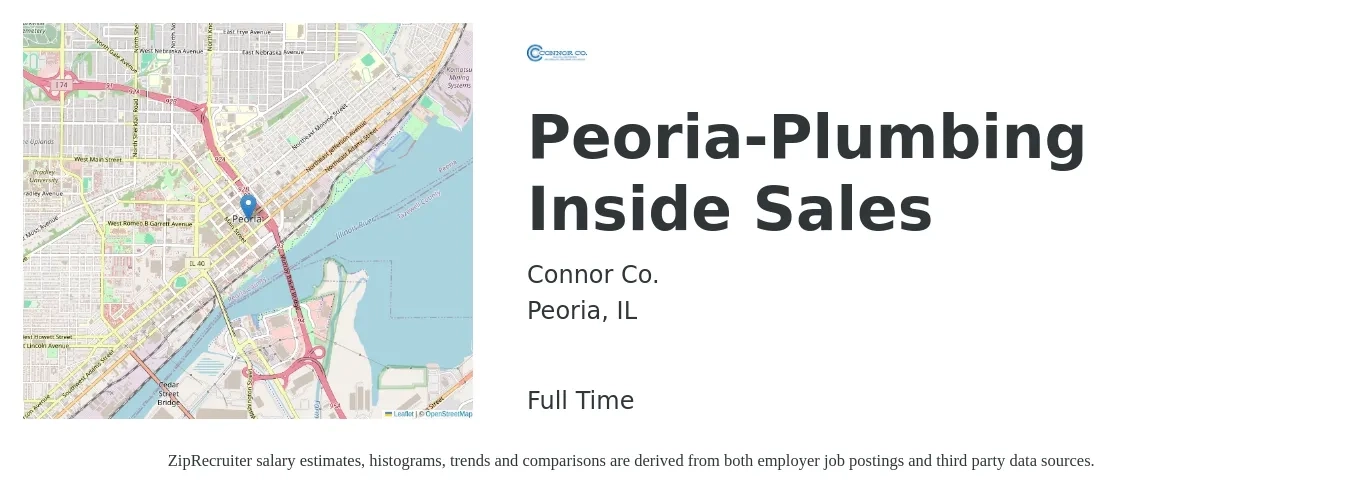 Connor Co. job posting for a Peoria-Plumbing Inside Sales in Peoria, IL with a salary of $38,800 to $57,900 Yearly with a map of Peoria location.