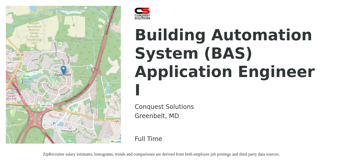 Conquest Solutions job posting for a Building Automation System (BAS) Application Engineer I in Greenbelt, MD with a salary of $86,600 to $96,200 Yearly with a map of Greenbelt location.