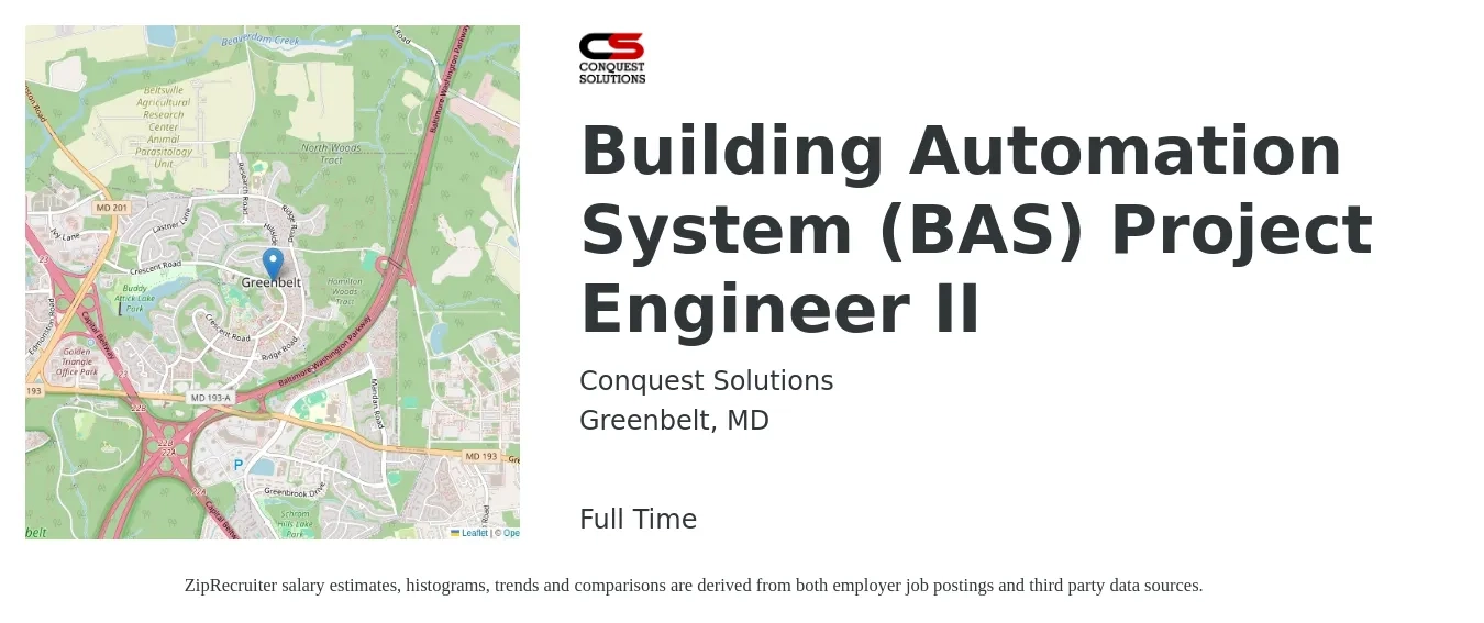 Conquest Solutions job posting for a Building Automation System (BAS) Project Engineer II in Greenbelt, MD with a salary of $86,600 to $96,200 Yearly with a map of Greenbelt location.