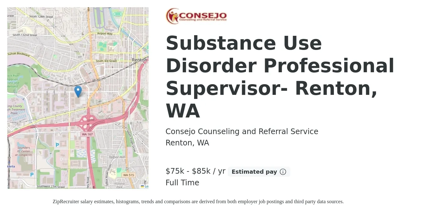 Consejo Counseling and Referral Service job posting for a Substance Use Disorder Professional Supervisor- Renton, WA in Renton, WA with a salary of $75,000 to $85,000 Yearly with a map of Renton location.