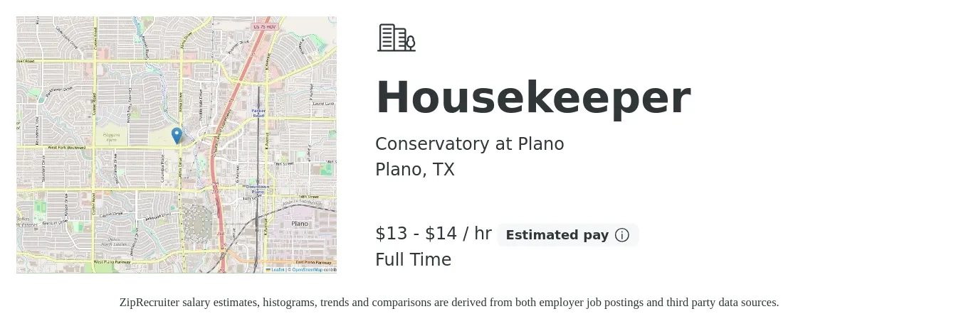 Conservatory at Plano job posting for a Housekeeper in Plano, TX with a salary of $15 Hourly with a map of Plano location.