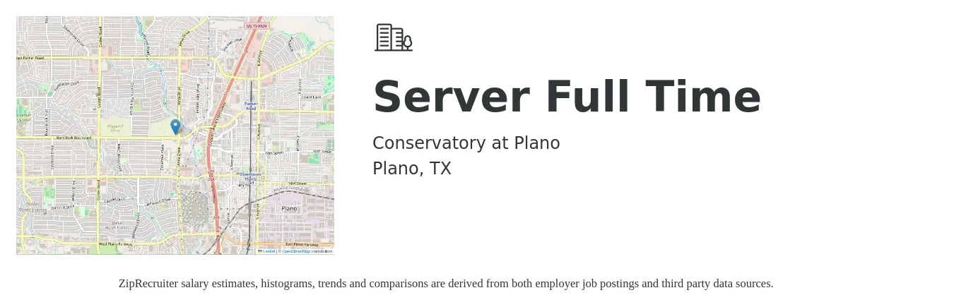 Conservatory at Plano job posting for a Server - Full Time in Plano, TX with a salary of $14 to $15 Hourly with a map of Plano location.