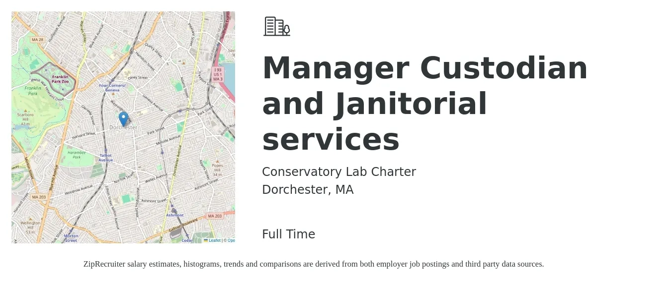 Conservatory Lab Charter job posting for a Manager Custodian and Janitorial services in Dorchester, MA with a salary of $15 to $19 Hourly with a map of Dorchester location.