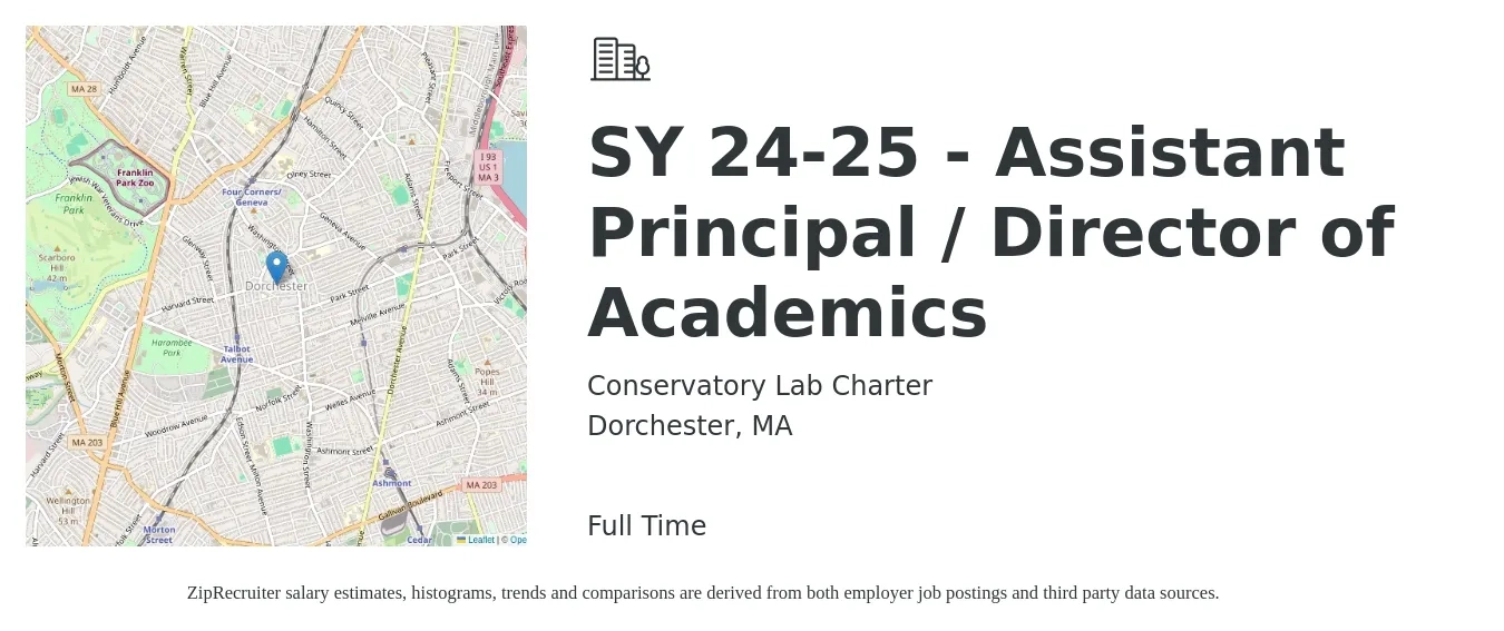 Conservatory Lab Charter job posting for a SY 24-25 - Assistant Principal / Director of Academics in Dorchester, MA with a salary of $71,700 to $102,300 Yearly with a map of Dorchester location.