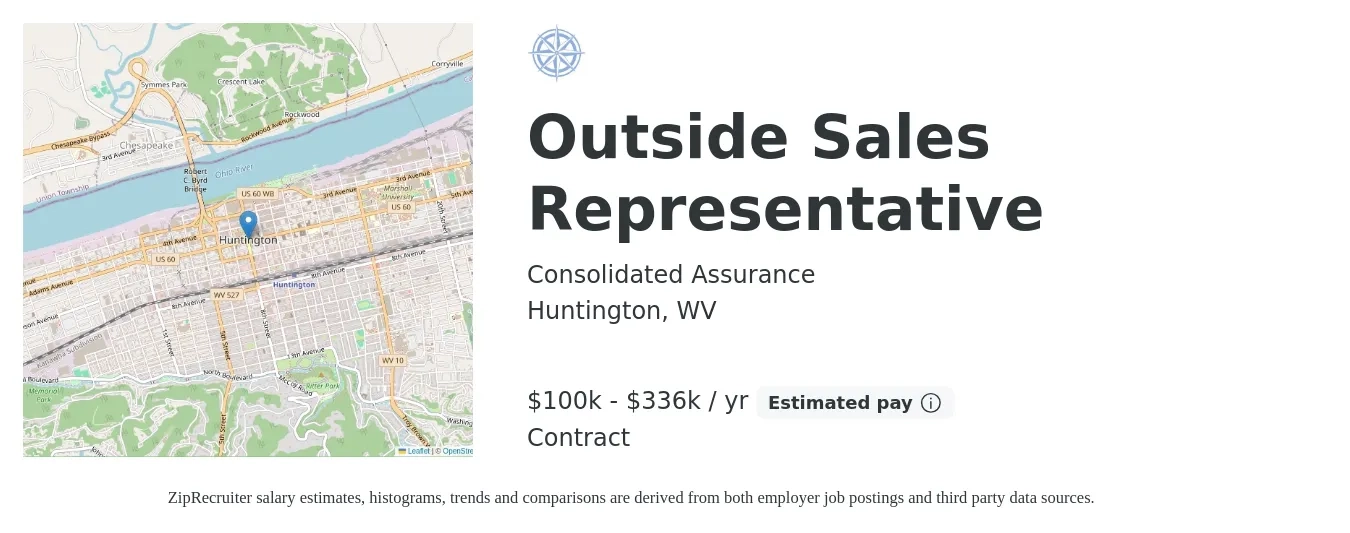 Consolidated Assurance job posting for a Outside Sales Representative in Huntington, WV with a salary of $100,000 to $336,000 Yearly with a map of Huntington location.