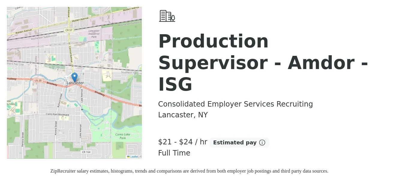 Consolidated Employer Services Recruiting job posting for a Production Supervisor - Amdor - ISG in Lancaster, NY with a salary of $22 to $25 Hourly with a map of Lancaster location.