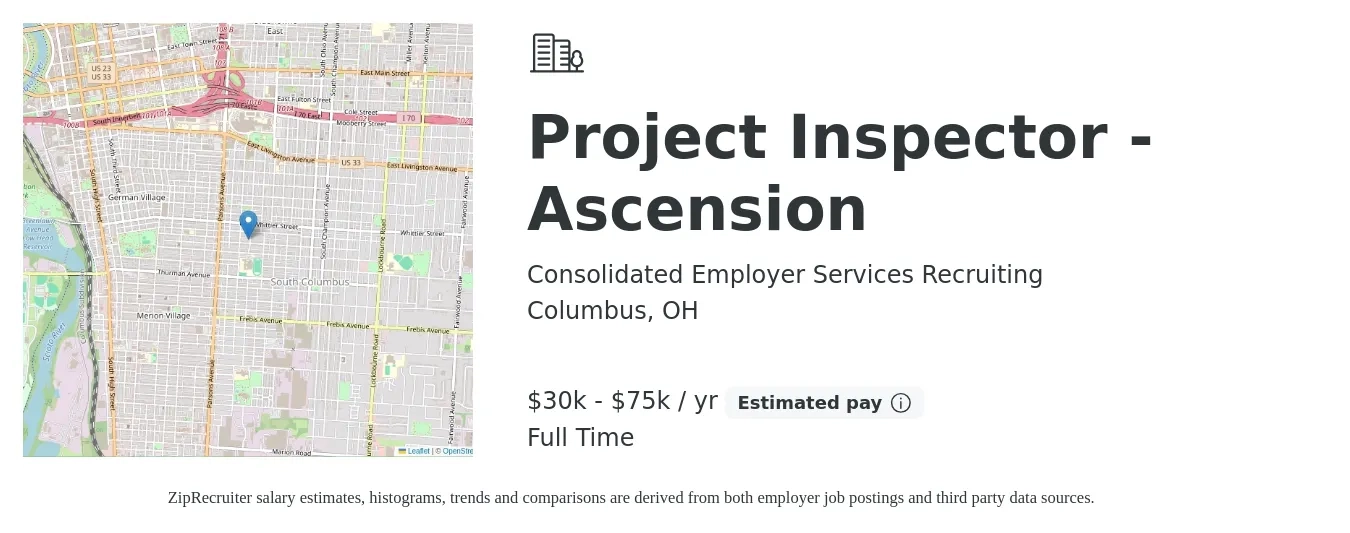 Consolidated Employer Services Recruiting job posting for a Project Inspector - Ascension in Columbus, OH with a salary of $30,000 to $75,000 Yearly with a map of Columbus location.