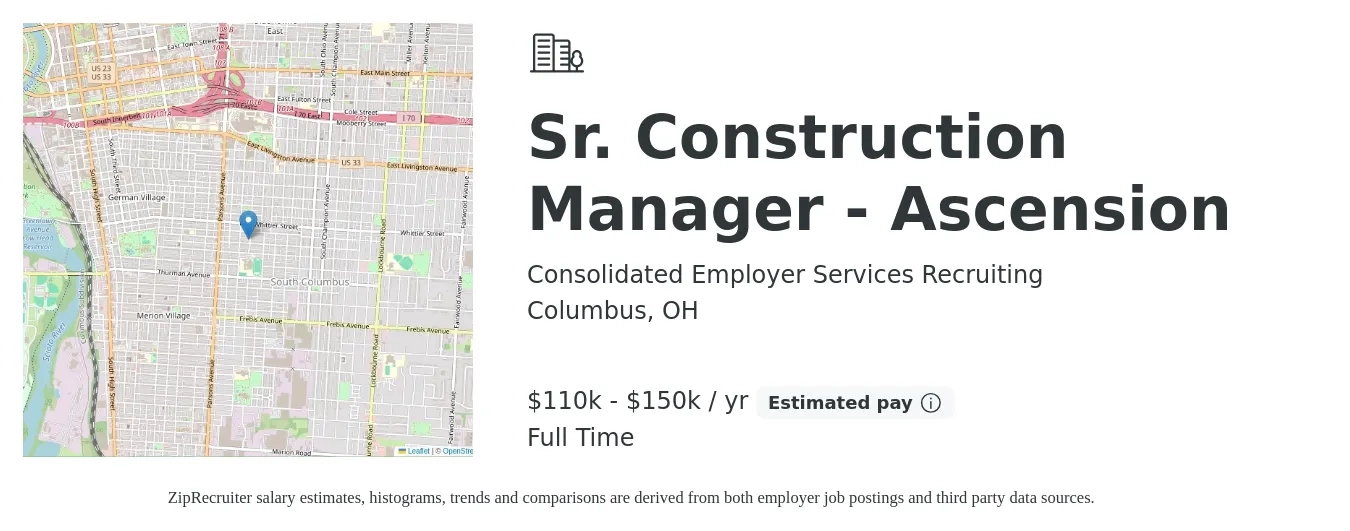 Consolidated Employer Services Recruiting job posting for a Sr. Construction Manager - Ascension in Columbus, OH with a salary of $110,000 to $150,000 Yearly with a map of Columbus location.