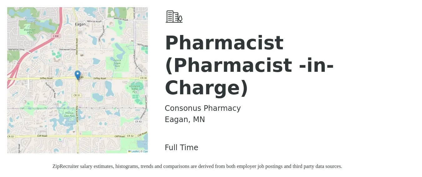 Consonus Pharmacy job posting for a Pharmacist (Pharmacist -in-Charge) in Eagan, MN with a salary of $58 to $71 Hourly with a map of Eagan location.