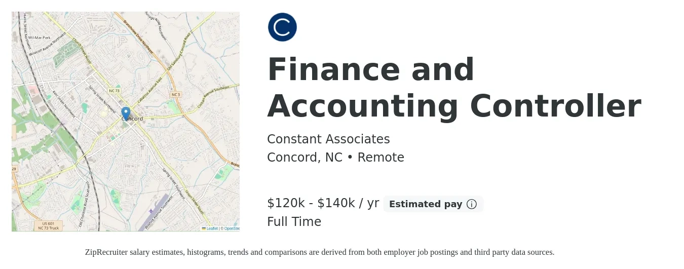 Constant Associates job posting for a Finance and Accounting Controller in Concord, NC with a salary of $120,000 to $140,000 Yearly with a map of Concord location.
