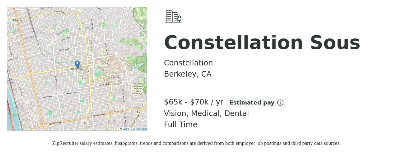 Constellation job posting for a Constellation Sous in Berkeley, CA with a salary of $65,000 to $70,000 Yearly and benefits including medical, pto, retirement, vision, and dental with a map of Berkeley location.