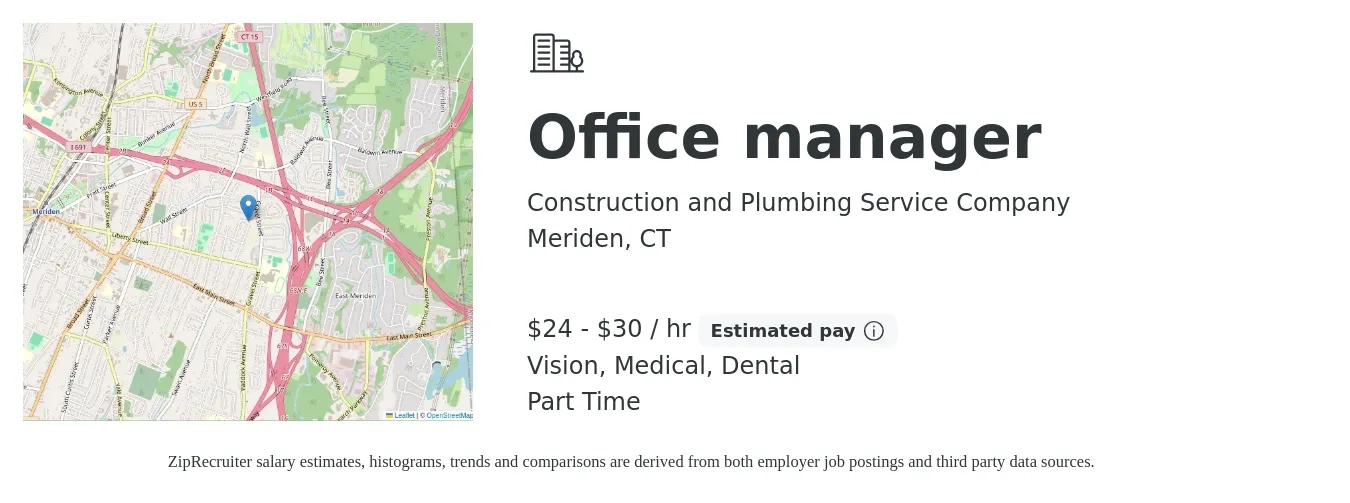 Construction and Plumbing Service Company job posting for a Office manager in Meriden, CT with a salary of $25 to $32 Hourly and benefits including retirement, vision, dental, medical, and pto with a map of Meriden location.