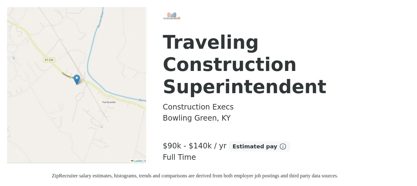 Construction Execs job posting for a Traveling Construction Superintendent in Bowling Green, KY with a salary of $90,000 to $140,000 Yearly with a map of Bowling Green location.