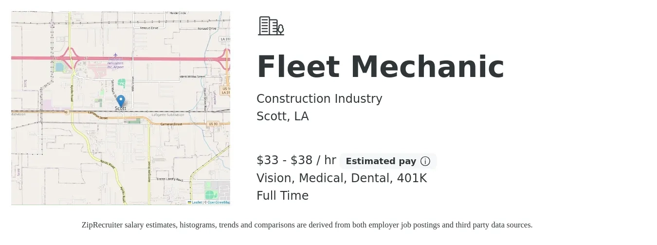 Construction Industry job posting for a Fleet Mechanic in Scott, LA with a salary of $35 to $40 Hourly and benefits including 401k, dental, life_insurance, medical, and vision with a map of Scott location.