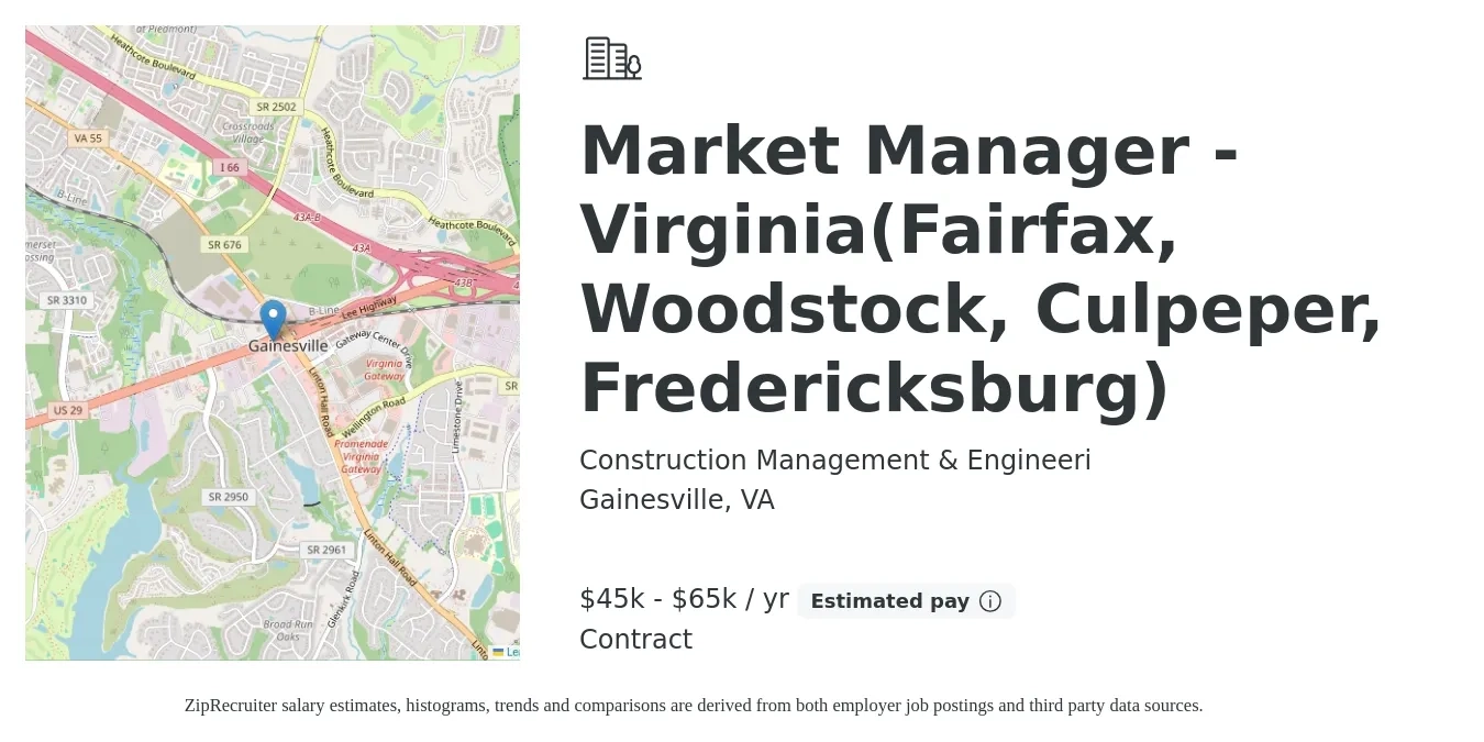 Construction Management & Engineeri job posting for a Market Manager -Virginia(Fairfax, Woodstock, Culpeper, Fredericksburg) in Gainesville, VA with a salary of $45,000 to $65,000 Yearly with a map of Gainesville location.