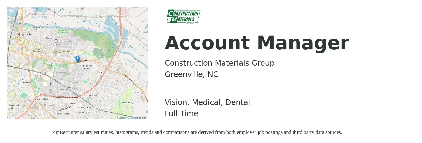 Construction Materials Group job posting for a Account Manager in Greenville, NC with a salary of $46,000 to $75,200 Yearly and benefits including dental, life_insurance, medical, retirement, and vision with a map of Greenville location.
