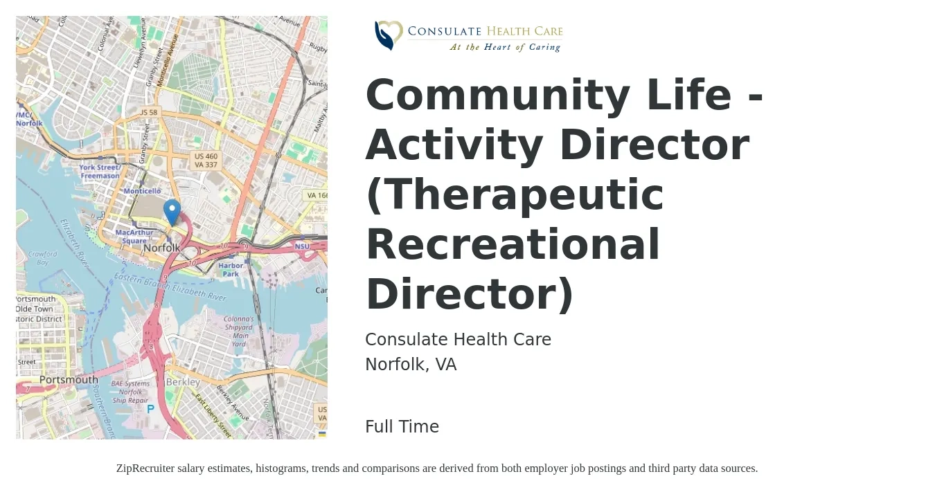 Consulate Health Care job posting for a Community Life - Activity Director (Therapeutic Recreational Director) in Norfolk, VA with a salary of $18 to $25 Hourly with a map of Norfolk location.