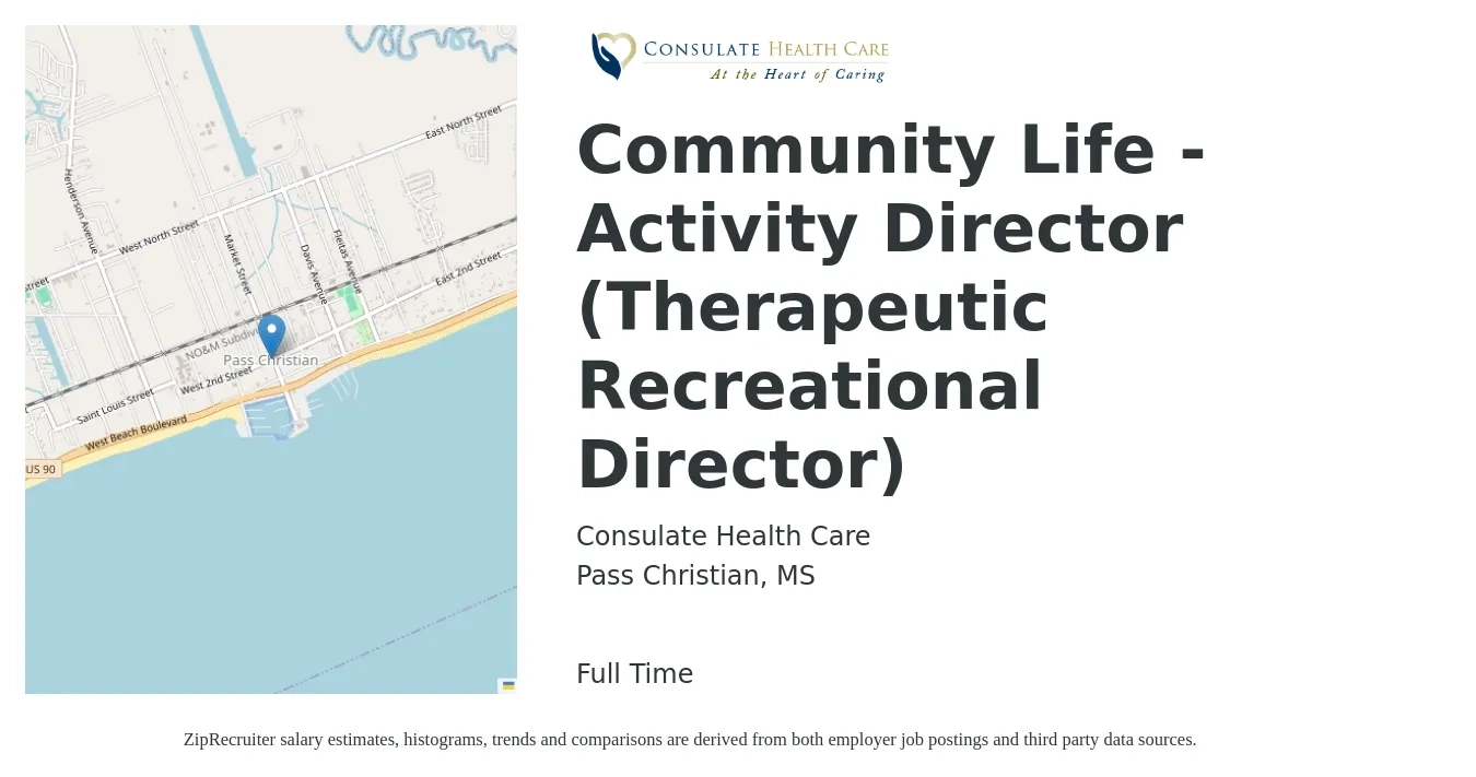 Consulate Health Care job posting for a Community Life - Activity Director (Therapeutic Recreational Director) in Pass Christian, MS with a salary of $16 to $22 Hourly with a map of Pass Christian location.
