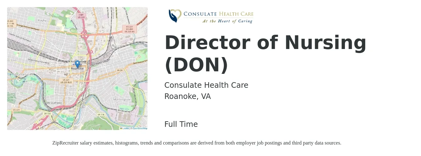 Consulate Health Care job posting for a Director of Nursing (DON) in Roanoke, VA with a salary of $81,400 to $123,100 Yearly with a map of Roanoke location.