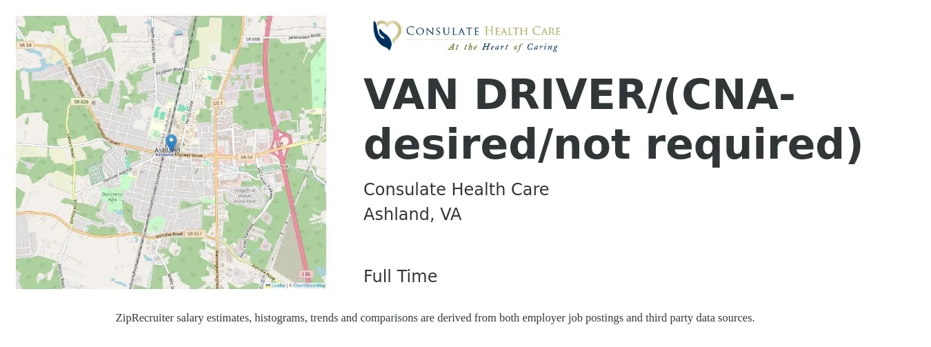 Consulate Health Care job posting for a VAN DRIVER/(CNA-desired/not required) in Ashland, VA with a salary of $16 to $22 Hourly with a map of Ashland location.