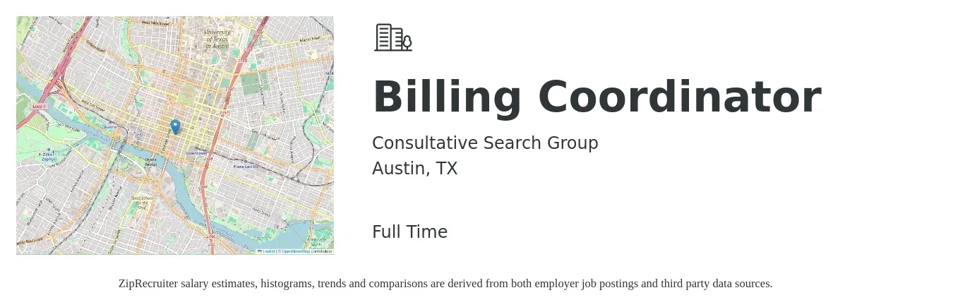 Consultative Search Group job posting for a Billing Coordinator in Austin, TX with a salary of $20 to $32 Hourly with a map of Austin location.