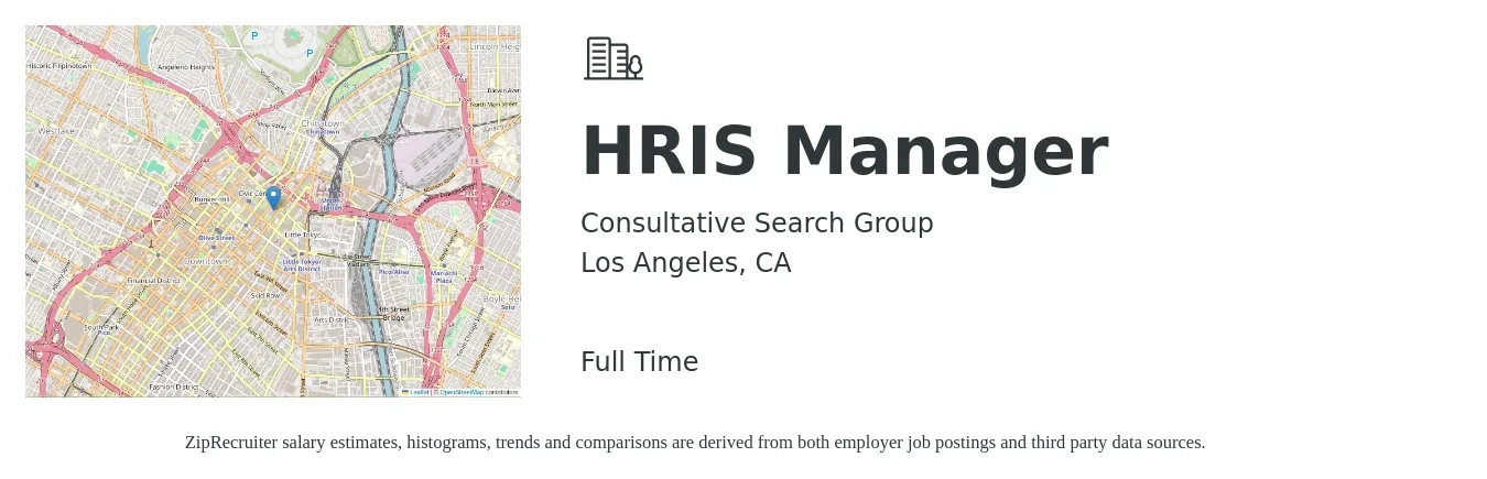 Consultative Search Group job posting for a HRIS Manager in Los Angeles, CA with a salary of $102,900 to $143,300 Yearly with a map of Los Angeles location.