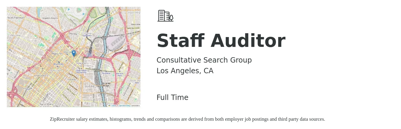 Consultative Search Group job posting for a Staff Auditor in Los Angeles, CA with a salary of $57,600 to $106,100 Yearly with a map of Los Angeles location.