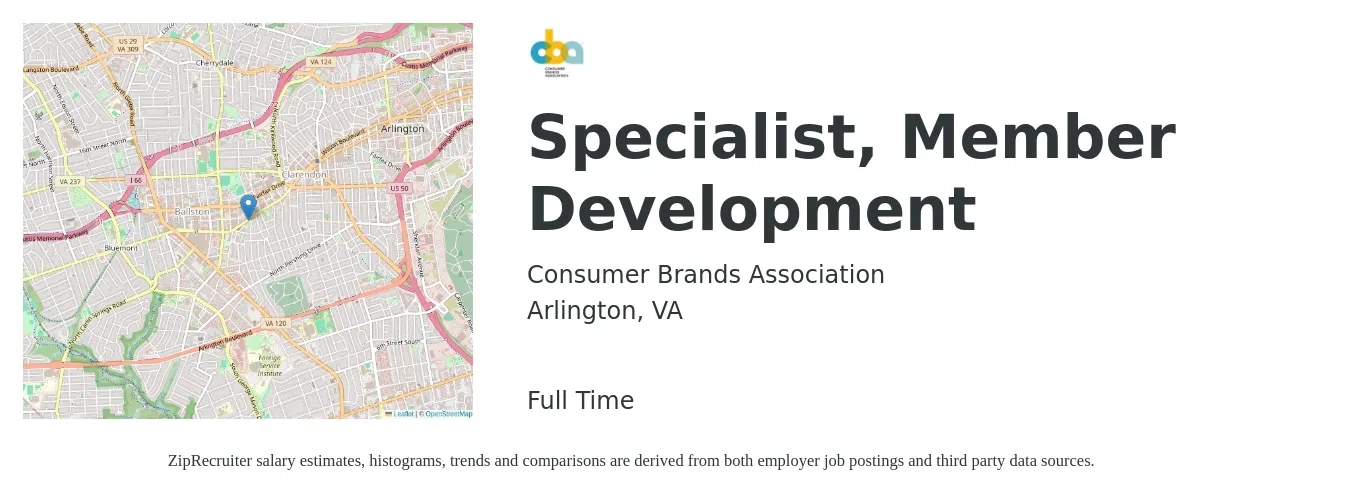 Consumer Brands Association job posting for a Specialist, Member Development in Arlington, VA with a salary of $50,900 to $74,300 Yearly with a map of Arlington location.