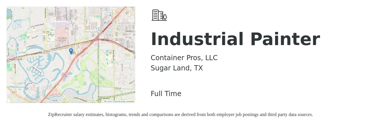 Container Pros, LLC job posting for a Industrial Painter in Sugar Land, TX with a salary of $17 to $23 Hourly with a map of Sugar Land location.