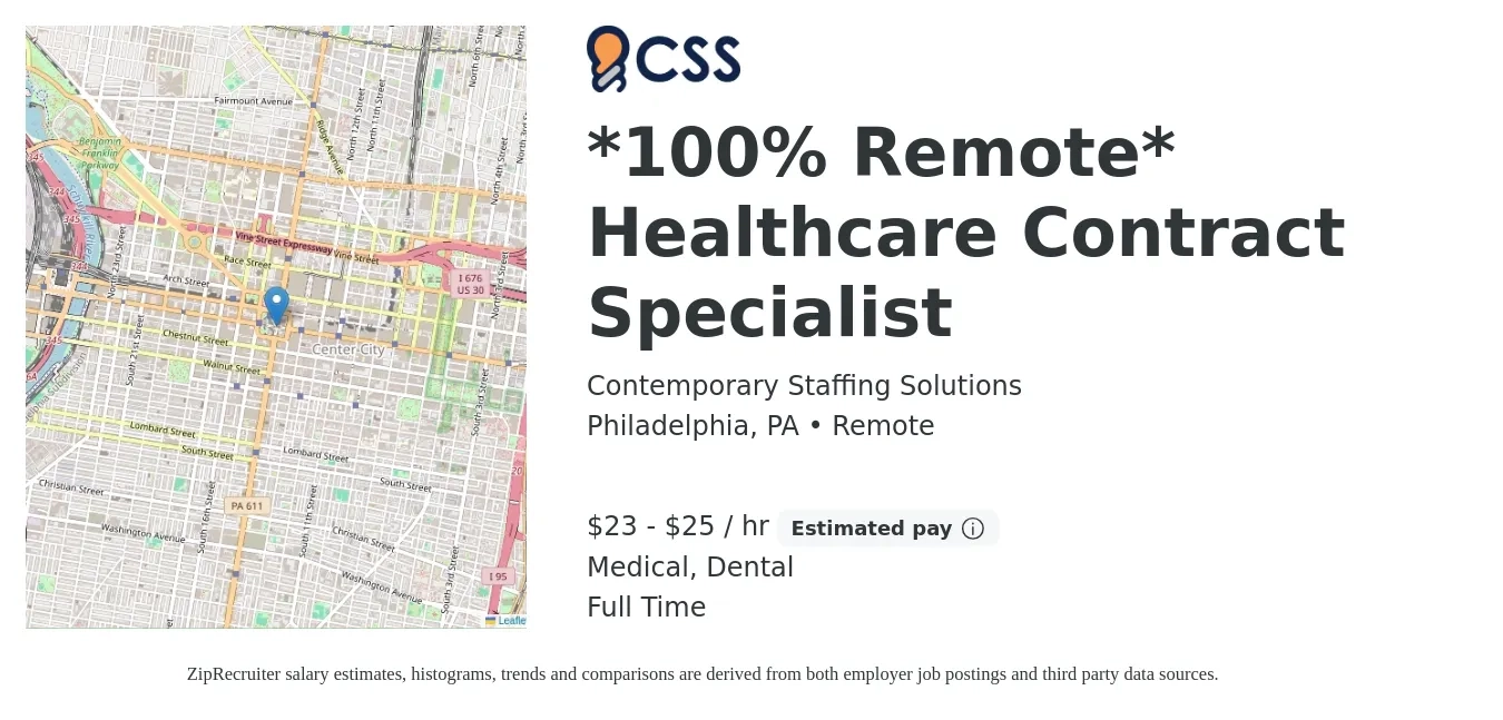 Contemporary Staffing Solutions job posting for a *100% Remote* Healthcare Contract Specialist in Philadelphia, PA with a salary of $24 to $26 Hourly and benefits including dental, and medical with a map of Philadelphia location.