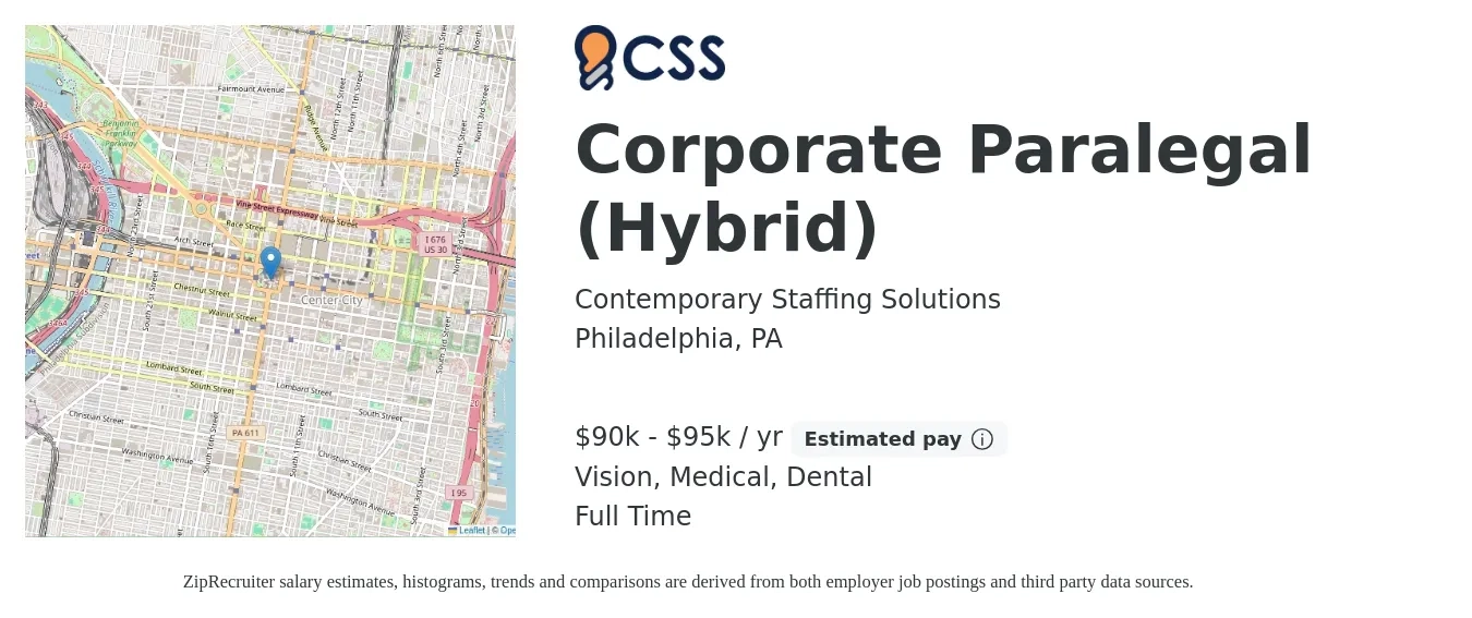 Contemporary Staffing Solutions job posting for a Corporate Paralegal (Hybrid) in Philadelphia, PA with a salary of $90,000 to $95,000 Yearly and benefits including pto, retirement, vision, dental, life_insurance, and medical with a map of Philadelphia location.