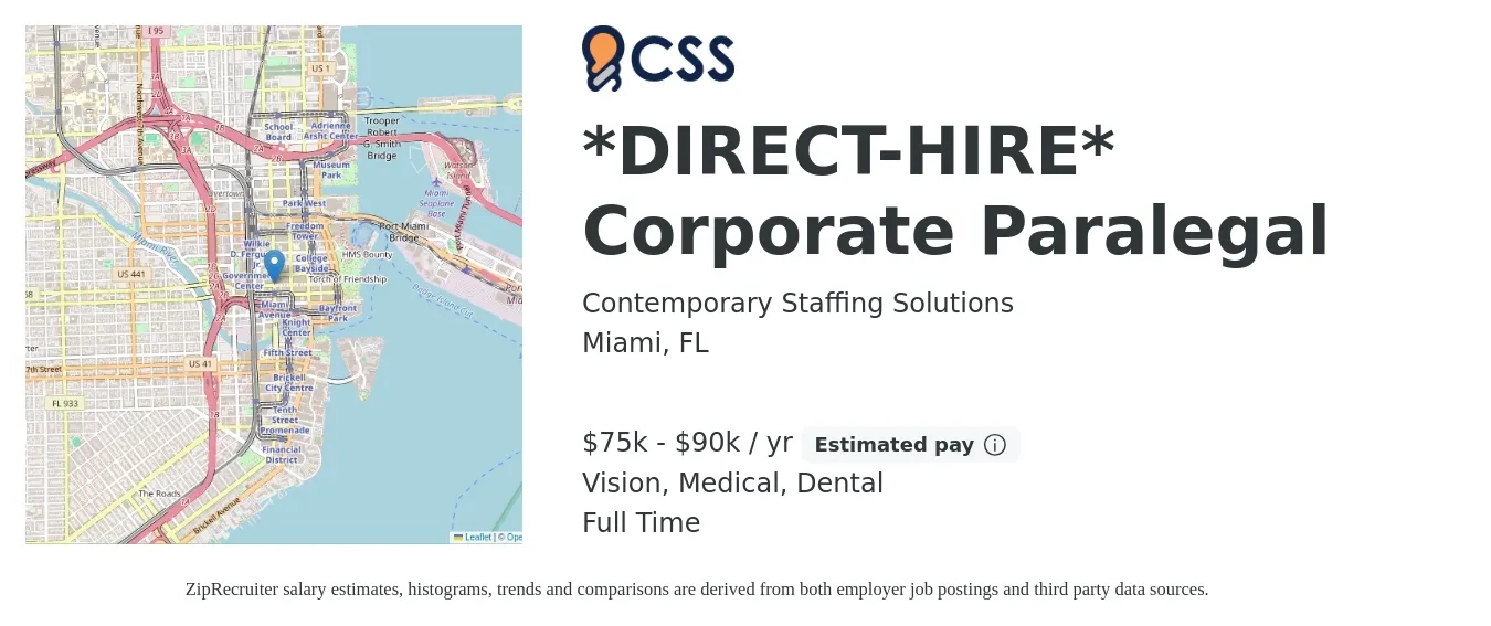 Contemporary Staffing Solutions job posting for a *DIRECT-HIRE* Corporate Paralegal in Miami, FL with a salary of $75,000 to $90,000 Yearly and benefits including life_insurance, medical, pto, retirement, vision, and dental with a map of Miami location.