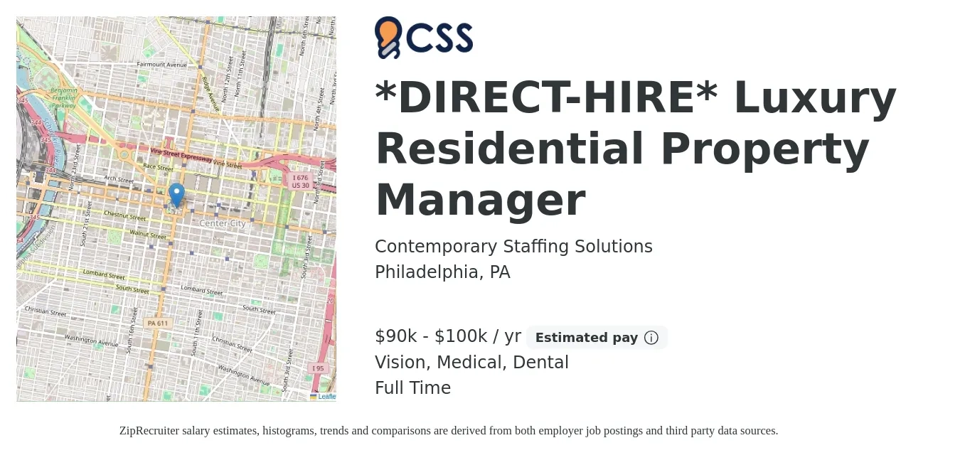 Contemporary Staffing Solutions job posting for a *DIRECT-HIRE* Luxury Residential Property Manager in Philadelphia, PA with a salary of $90,000 to $100,000 Yearly and benefits including vision, dental, life_insurance, medical, pto, and retirement with a map of Philadelphia location.
