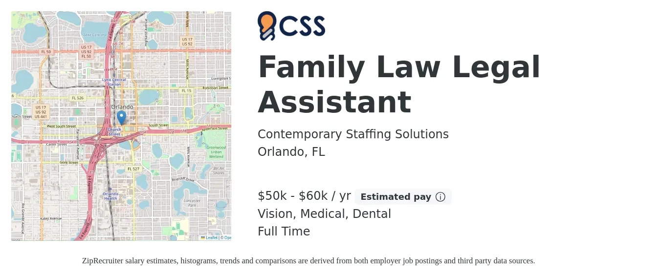 Contemporary Staffing Solutions job posting for a Family Law Legal Assistant in Orlando, FL with a salary of $50,000 to $60,000 Yearly and benefits including life_insurance, medical, pto, retirement, vision, and dental with a map of Orlando location.