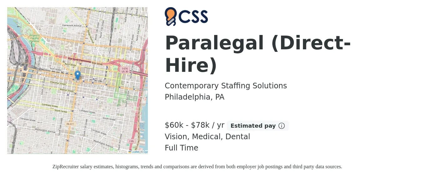 Contemporary Staffing Solutions job posting for a Paralegal (Direct-Hire) in Philadelphia, PA with a salary of $60,000 to $78,000 Yearly and benefits including dental, life_insurance, medical, pto, retirement, and vision with a map of Philadelphia location.