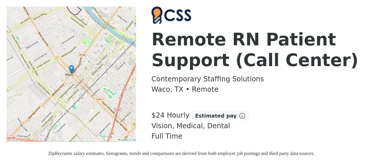 Contemporary Staffing Solutions job posting for a Remote RN Patient Support (Call Center) in Waco, TX with a salary of $25 Hourly and benefits including life_insurance, medical, retirement, vision, and dental with a map of Waco location.