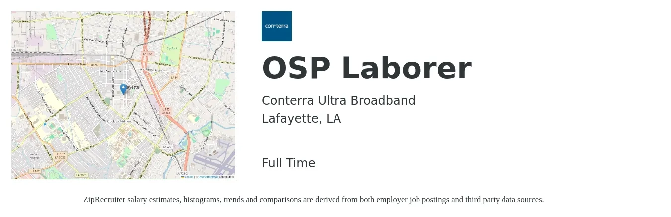 Conterra Ultra Broadband job posting for a OSP Laborer in Lafayette, LA with a salary of $14 to $18 Hourly with a map of Lafayette location.