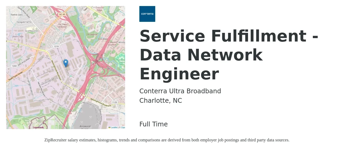 Conterra Ultra Broadband job posting for a Service Fulfillment - Data Network Engineer in Charlotte, NC with a salary of $84,700 to $127,100 Yearly with a map of Charlotte location.