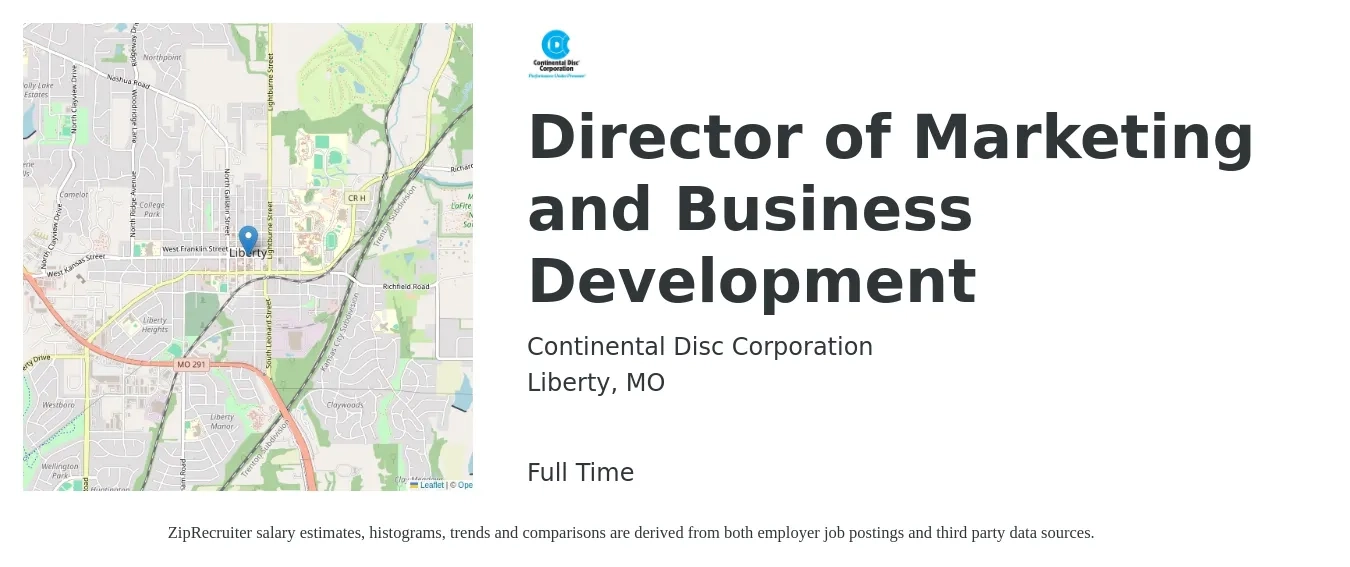 Continental Disc Corporation job posting for a Director of Marketing and Business Development in Liberty, MO with a salary of $79,700 to $133,000 Yearly with a map of Liberty location.