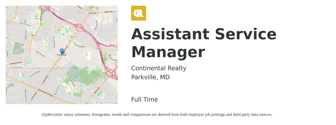 Continental Realty job posting for a Assistant Service Manager in Parkville, MD with a salary of $40,300 to $65,000 Yearly with a map of Parkville location.