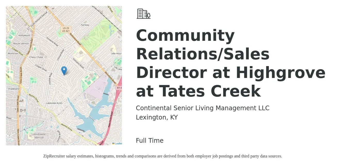 Continental Senior Living Management LLC job posting for a Community Relations/Sales Director at Highgrove at Tates Creek in Lexington, KY with a salary of $53,700 to $85,900 Yearly with a map of Lexington location.