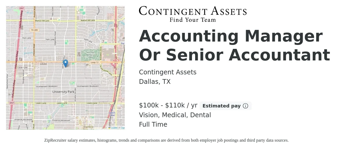 Contingent Assets job posting for a Accounting Manager Or Senior Accountant in Dallas, TX with a salary of $100,000 to $110,000 Yearly and benefits including medical, pto, retirement, vision, dental, and life_insurance with a map of Dallas location.