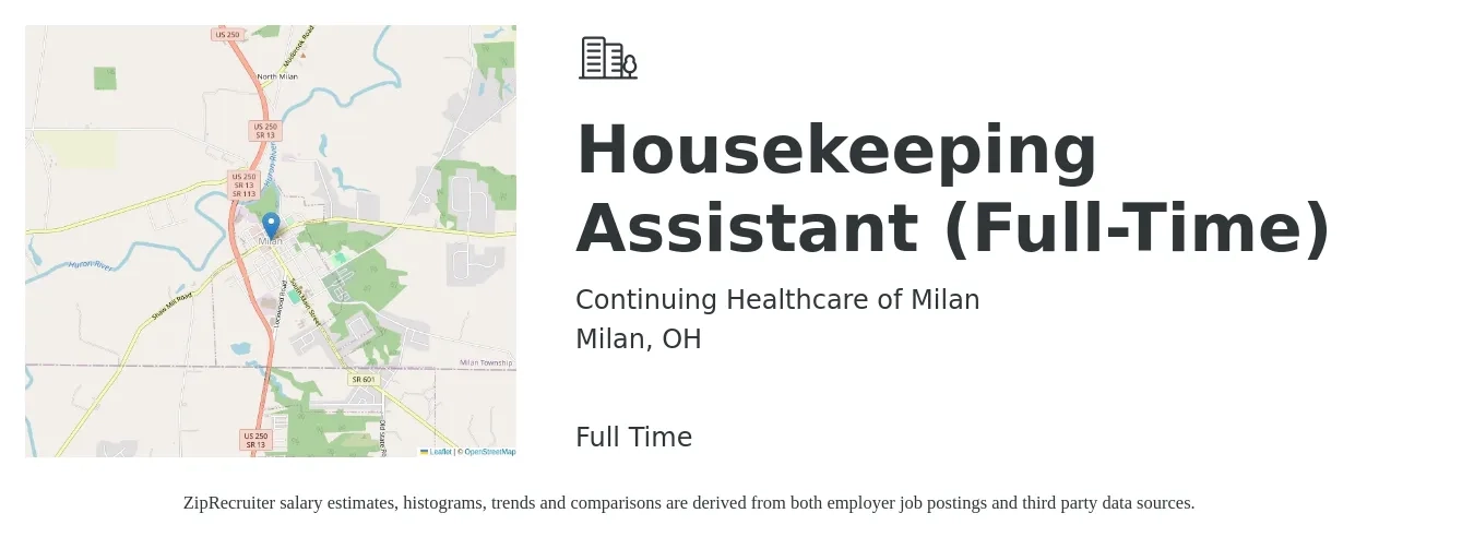 Continuing Healthcare of Milan job posting for a Housekeeping Assistant (Full-Time) in Milan, OH with a salary of $14 to $16 Hourly with a map of Milan location.